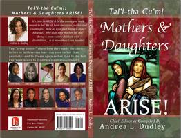 Talitha Cumi; Mothers and Daughters Arise. Order Your Copy...