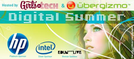 DIGITAL SUMMER with Ubergizmo and Girls in Tech