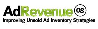 AdRevenue 08 - A conference for Online Publishers, Ad...