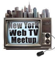 New York Web TV Meetup - A Special Night with Big Fat Brain...