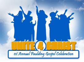 Unite 4 Christ: 1st Annual Paulding County Gospel...
