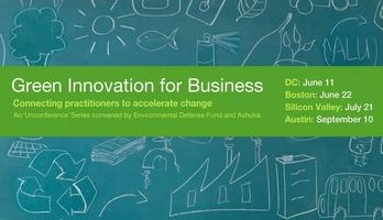 Green Innovation for Business -- DC Unconference