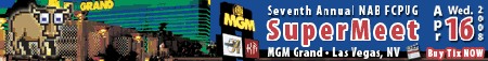 The 7th Annual NAB FCPUG SuperMeet