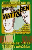 Matt & Ben - March 29, 08, 7 PM (GALA PARTY)