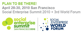 Social Enterprise Summit 2010 Social Enterprise Summit 2010