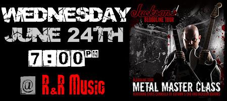 Metal Master Class @ R&R Music