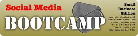 Social Media Bootcamp : Small Business Edition