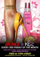 dRiNkS @ Kiss Lounge
