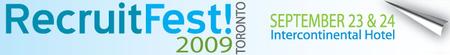 RecruitFest! 2009 in Toronto