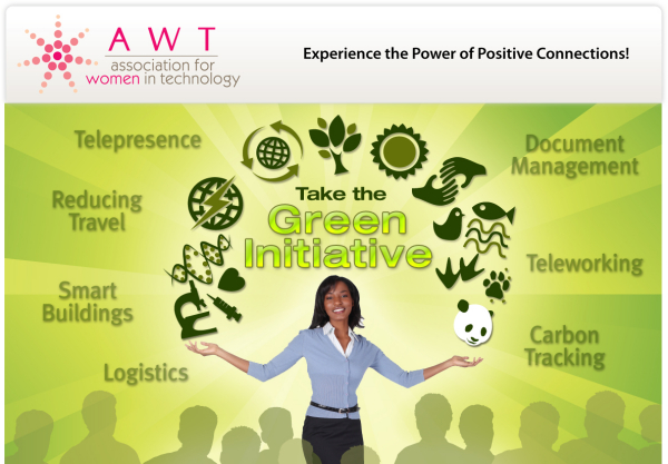 Join AWT for Our Quarterly Interactive Technology Forum - Take the Green Initiative