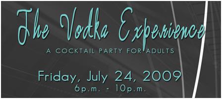 The Vodka Experience: A Cocktail Party for Adults