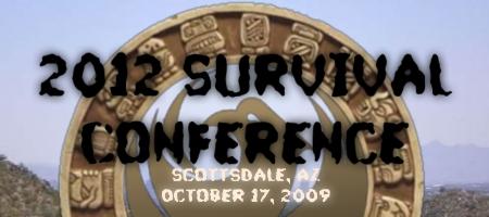 2012 Survival Conference - Scottsdale, Arizona - Saturday...