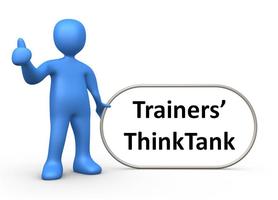 Trainers' ThinkTank