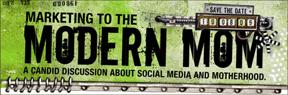 Marketing to the Modern Mom