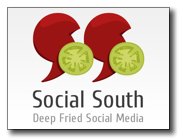 Social South, Deep Fried Social Media
