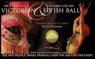 10th ANNUAL VICTORIAN FETISH BALL