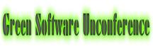 Green Software Unconference - Silicon Valley - Aug 19, 2009