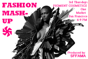 SF BAY AREA FASHION INDUSTRY MIXER