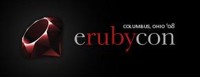 erubycon 2008, Columbus Ohio