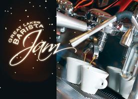 Great Lakes Barista Jam 2009 - DATE CHANGED
