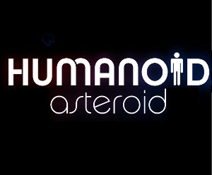 Humanoid Asteroid