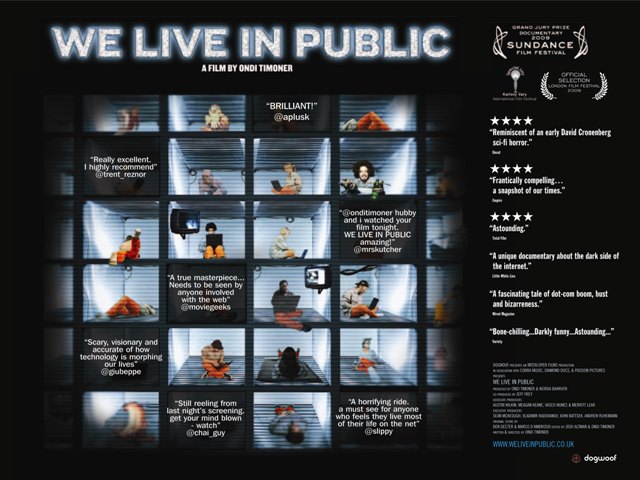 We Live in Public