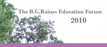 22nd Annual B.G. Raines Education Forum