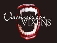 The 3rd Annual Vampires + Vixens Halloween Party