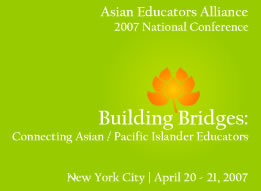 Asian Educators Alliance 2007 National Conference