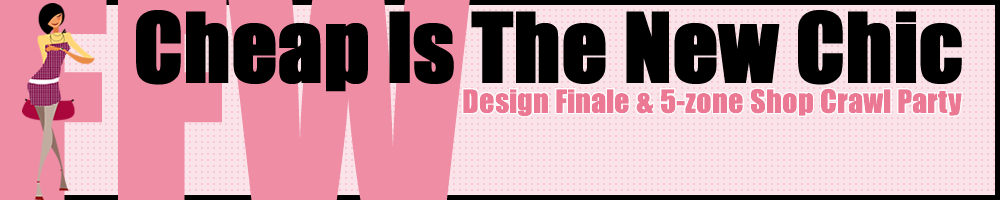 Cheap Chic Design Finale