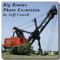 Big Brutus Photo Excursion 2009