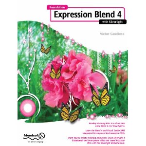 Foundation Expression Blend 4 with Silverlight Foundation Expression Blend 4 with Silverlight
