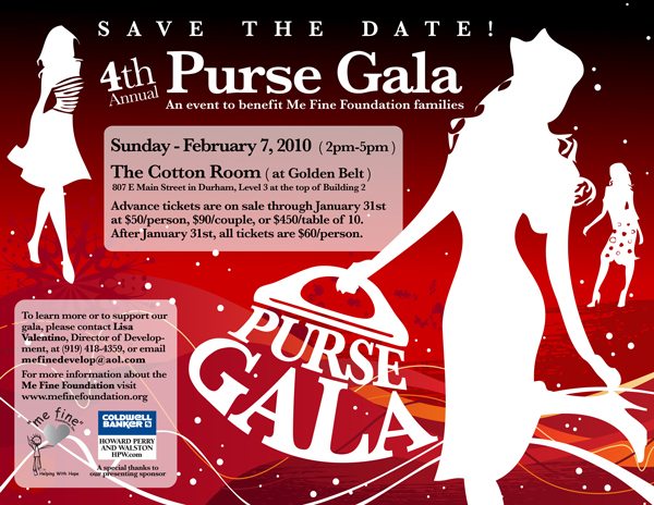 Save the Date for the 4th Annual Purse Gala benefiting the Me Fine Foundation Save the Date for the 4th Annual Purse Gala benefiting the Me Fine Foundation