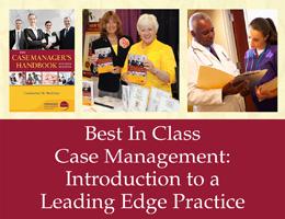 Best in Class Case Management: An Introduction to a Leading...