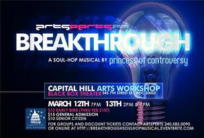 "BreakThrough", a soul-hop musical by Princess of...