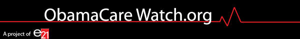 ObamaCare Watch