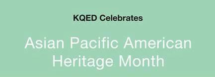 KQED and CAAM Present a Community Screening and Panel for AP...