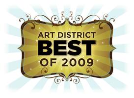 Art District Best of 2009 Exhibit & Awards Gala