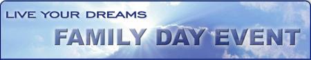 Live Your Dreams: Family Day