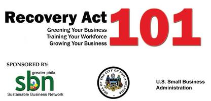 Recovery Act 101 - Forum for Small Businesses