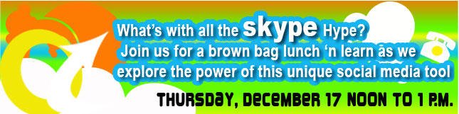 What's with all the Skype Hype? Skype Banner