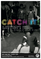 CATCH IT! 1st screening of a dance documentary with social purpose