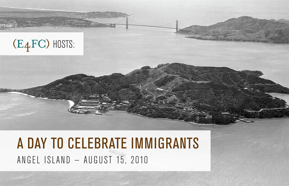 Image for Day to Celebrate Immigrants - Angel Island 8/15/10
