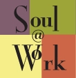 Soul at Work