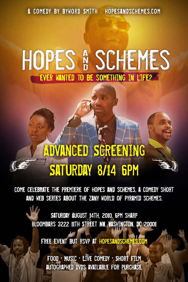Hopes and Schemes Advanced Screening Movie Poster