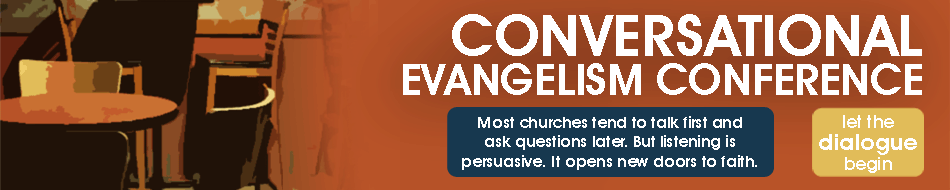 Conversational Evangelism Conference - Minneapolis-St.Paul