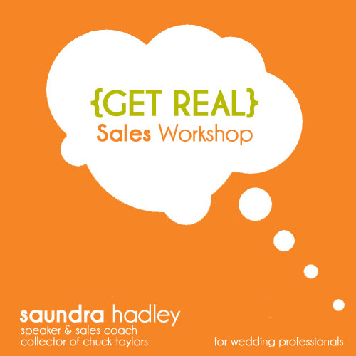 get real sales workshop dallas saundra hadley