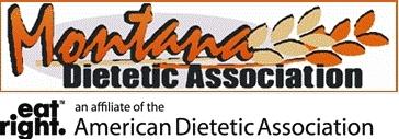 Montana Dietetic Association 2009 Annual Conference