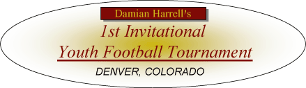 Colorado's 1st Invitational Youth Football Tournament 