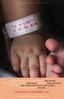 Sneak Preview: The Business of Being Born